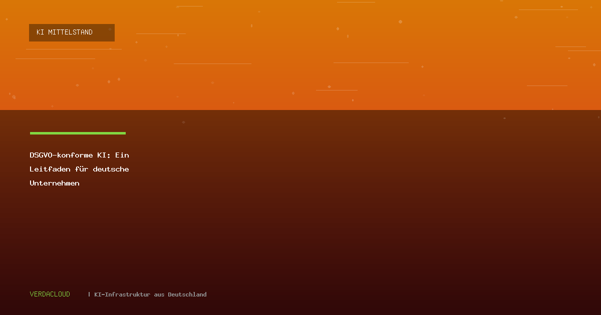 DSGVO-konforme KI: Ein Leitfaden für deutsche Unternehmen