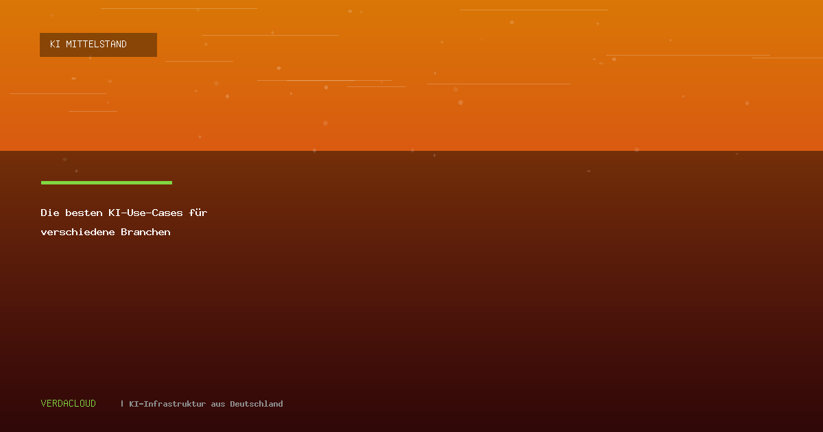 Die besten KI-Use-Cases für verschiedene Branchen